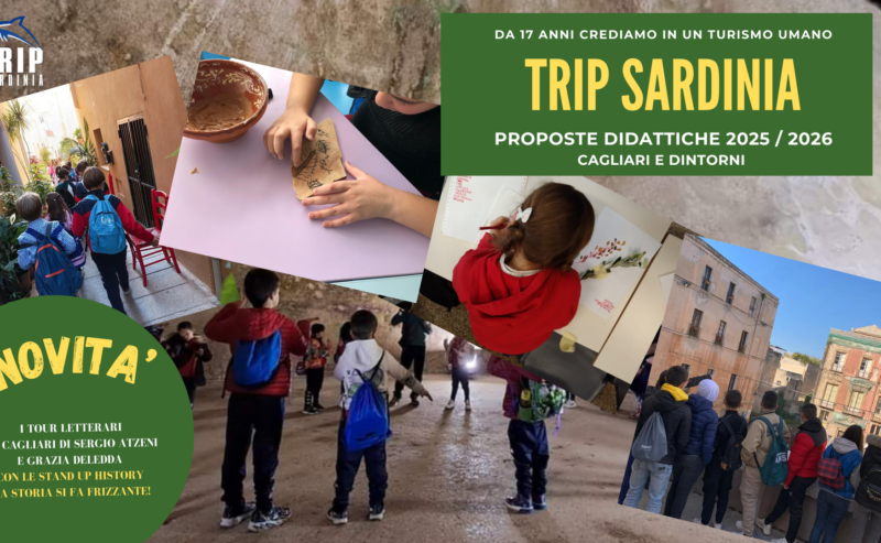 Proposte didattiche Trip Sardinia per le scuole di ogni ordine e grado | ecco a voi il nuovo catalogo per l’A.S. 2025/2026