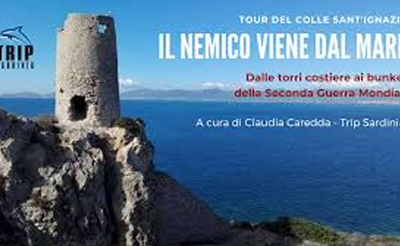 Mercoledì 20 Agosto h 19.00 | “Il nemico vien dal mare” – tour del colle Sant’Ignazio al tramonto, dalle torri costiere ai bunker della seconda guerra mondiale