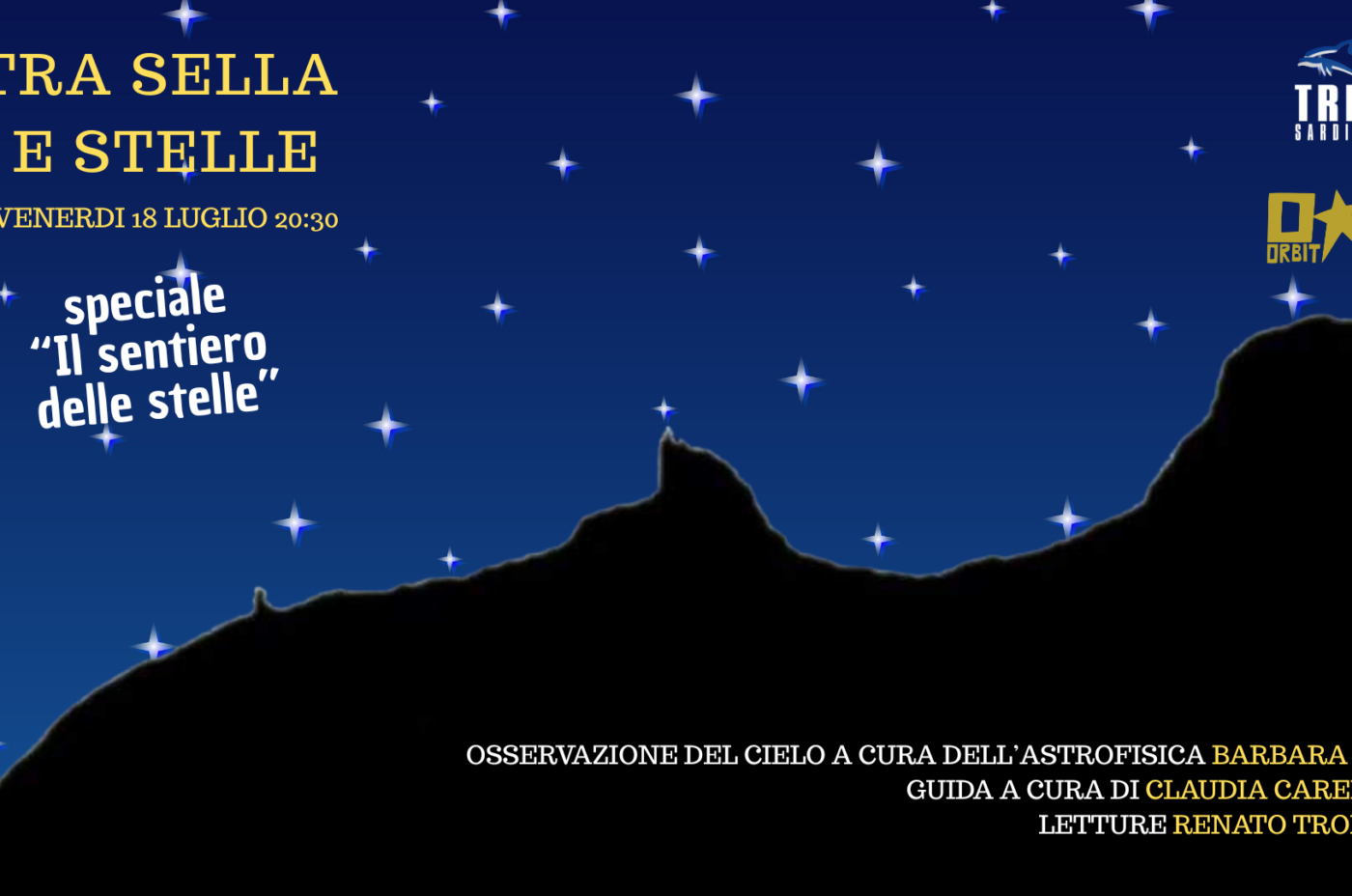Venerdì 18 Luglio ore 20:30 – “Tra Sella e Stelle” speciale “Il sentiero delle stelle”
